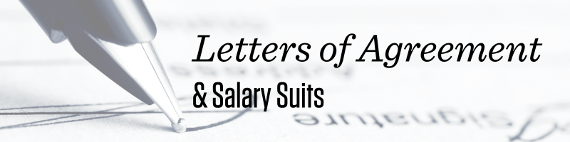 image of a pen signing a signature with text overlaid that says Letters of Agreement and Salary Suits