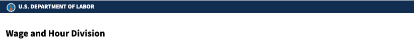 Banner image with text that reads U.S. Department of Labor Wage and Hour Division